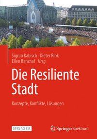 bokomslag Die Resiliente Stadt