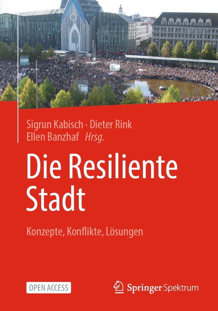 Sigrun Kabisch, Dieter Rink, Ellen Banzhaf - Die Resiliente Stadt, Inbunden