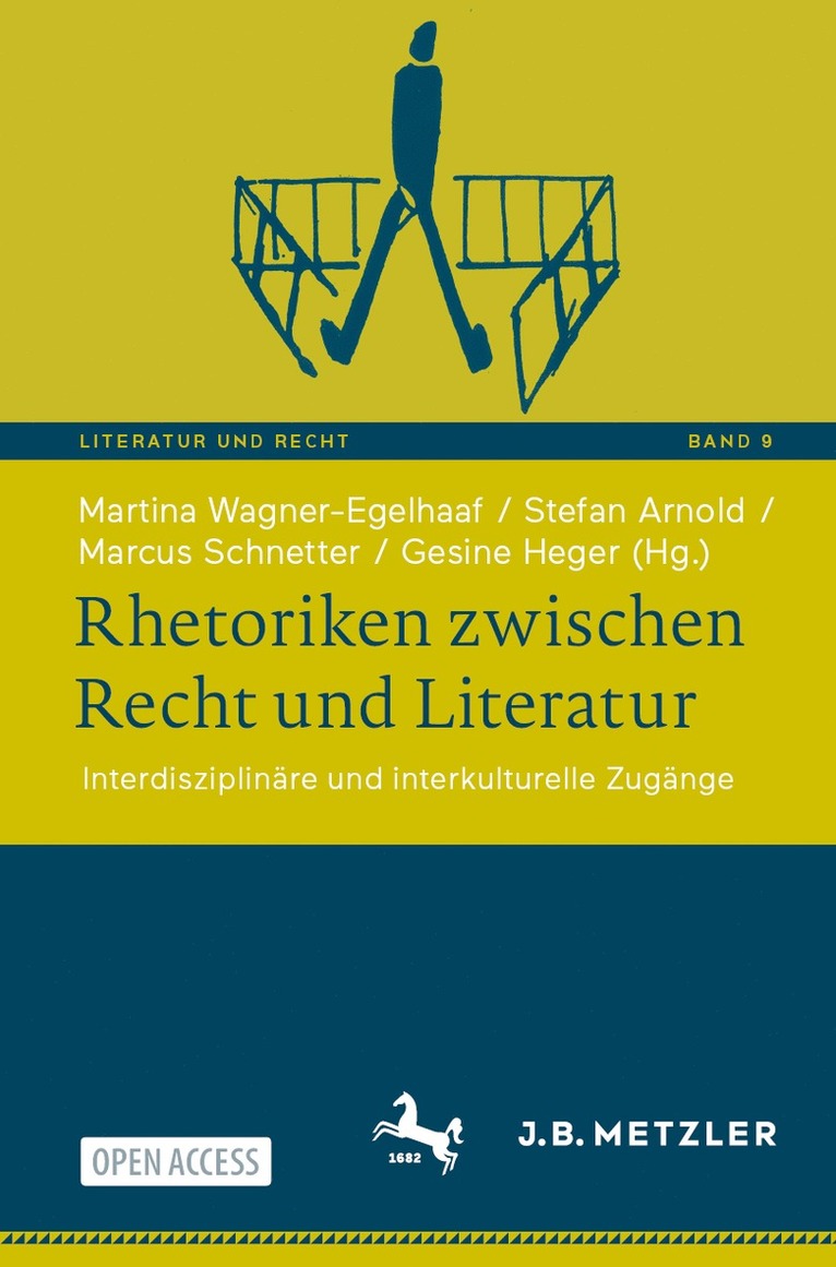 Martina Wagner-Egelhaaf, Stefan Arnold, Marcus Schnetter, Gesine Heger - Rhetoriken zwischen Recht und Literatur, Häftad
