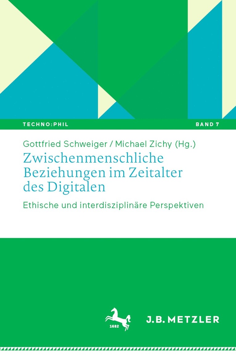 Gottfried Schweiger, Michael Zichy - Zwischenmenschliche Beziehungen im Zeitalter des Digitalen, Häftad