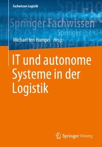 bokomslag IT und autonome Systeme in der Logistik