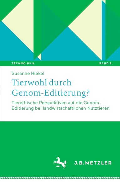 bokomslag Tierwohl durch Genom-Editierung?