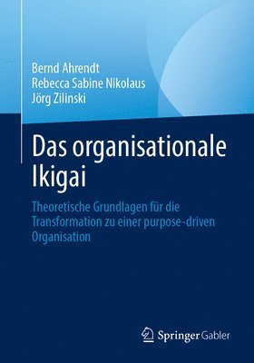 bokomslag Das organisationale Ikigai