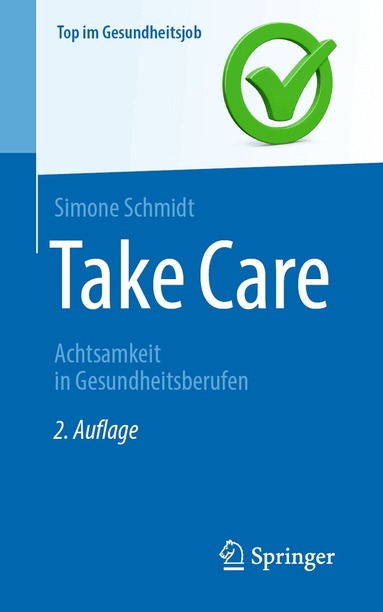 Simone Schmidt - Take Care, Häftad