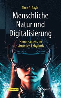 bokomslag Menschliche Natur und Digitalisierung