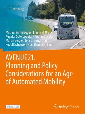 bokomslag AVENUE21. Planning and Policy Considerations for an Age of Automated Mobility