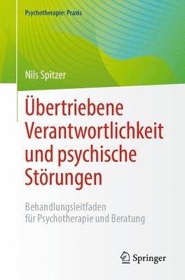 bertriebene Verantwortlichkeit und psychische Strungen 1