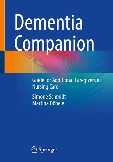 Simone Schmidt, Martina Döbele - Dementia Companion, Häftad