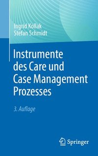 bokomslag Instrumente des Care und Case Management Prozesses