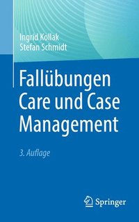 bokomslag Fallbungen Care und Case Management