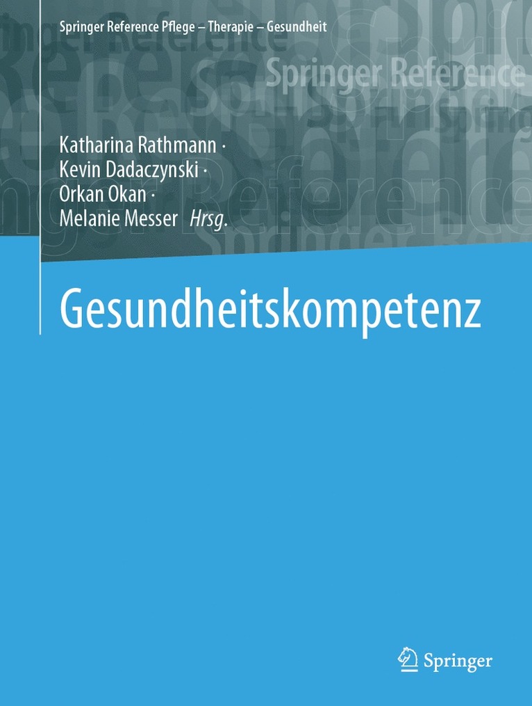 Katharina Rathmann, Kevin Dadaczynski, Orkan Okan, Melanie Messer - Gesundheitskompetenz, Inbunden