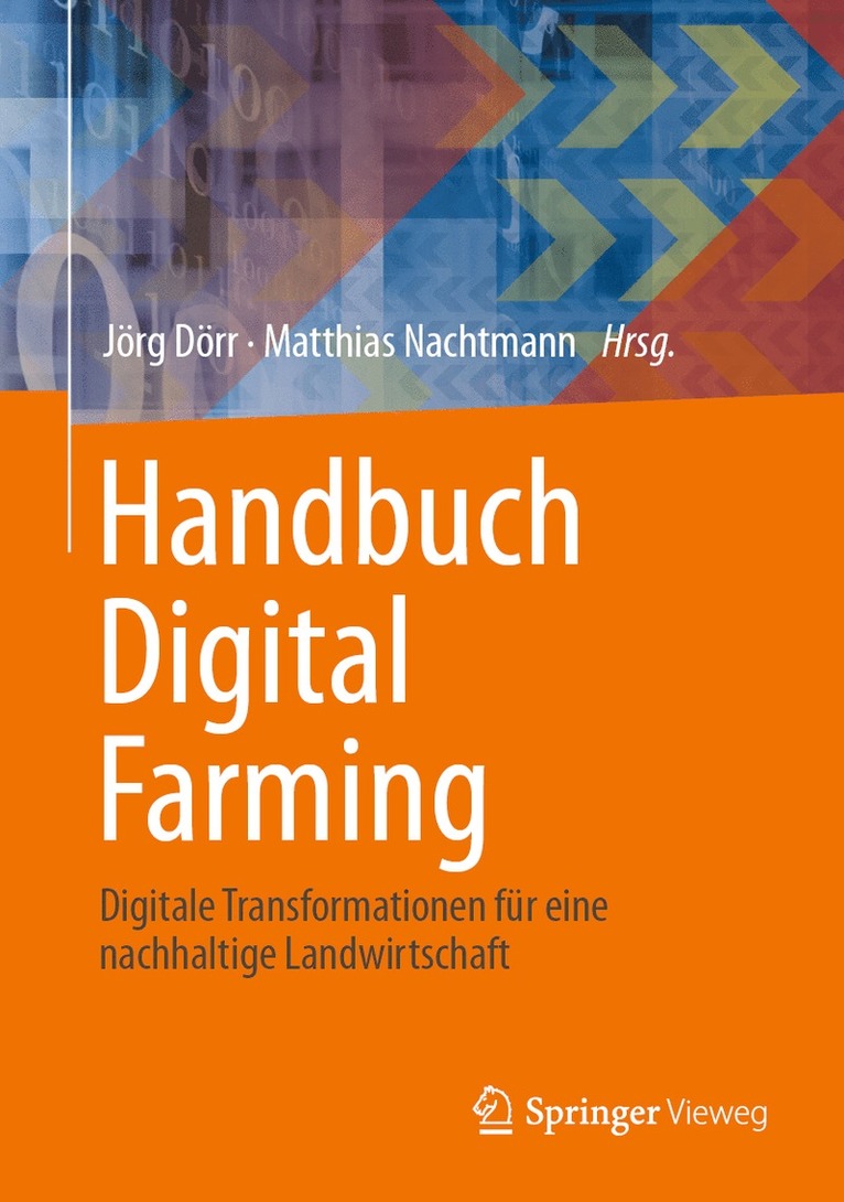 Jörg Dörr, Matthias Nachtmann - Handbuch Digital Farming, Inbunden