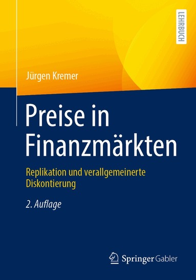 Jürgen Kremer - Preise in Finanzmärkten, Häftad