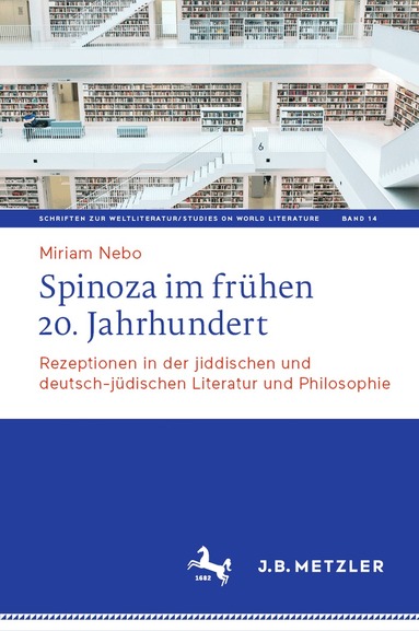 Miriam Nebo - Spinoza im frühen 20. Jahrhundert, Inbunden
