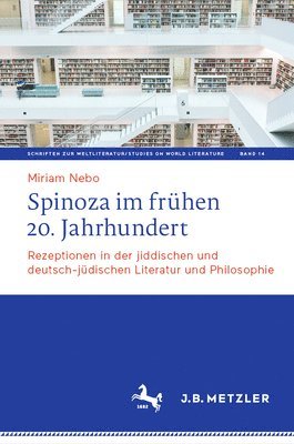 Spinoza im frhen 20. Jahrhundert 1