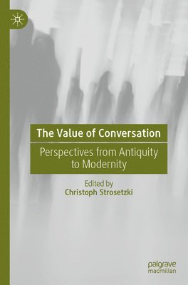bokomslag The Value of Conversation
