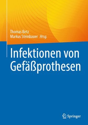 bokomslag Infektionen von Gefprothesen