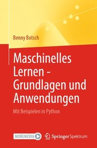bokomslag Maschinelles Lernen - Grundlagen und Anwendungen