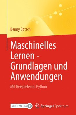 Maschinelles Lernen - Grundlagen und Anwendungen 1