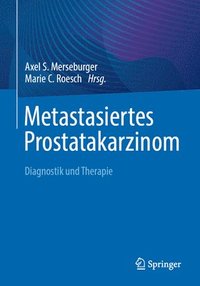 bokomslag Metastasiertes Prostatakarzinom