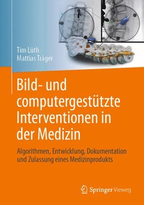 Bild- und computergesttzte Interventionen in der Medizin 1