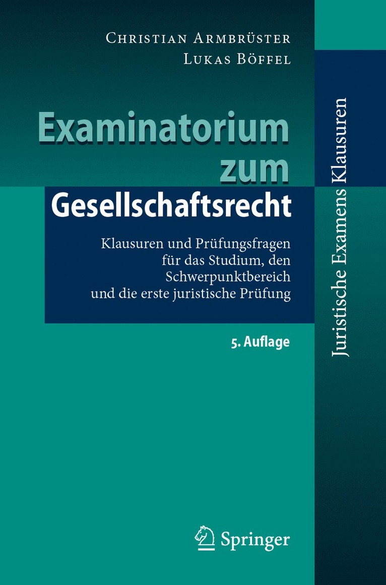 Examinatorium zum Gesellschaftsrecht 1