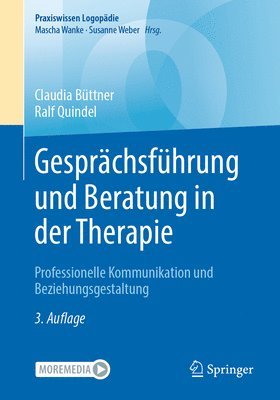 Gesprächsführung und Beratung in der Therapie