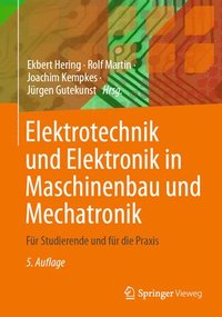 bokomslag Elektrotechnik und Elektronik in Maschinenbau und Mechatronik