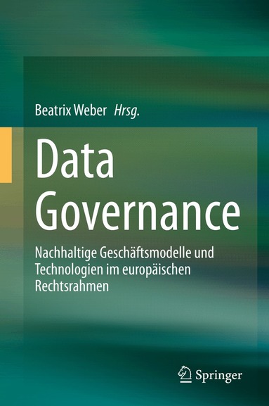 Beatrix Weber - Data Governance, Inbunden