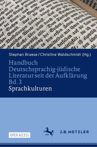 Stephan Braese, Christine Waldschmidt - Handbuch Deutschsprachig-jüdische Literatur seit der Aufklärung Bd. 3: Sprachkulturen, Inbunden