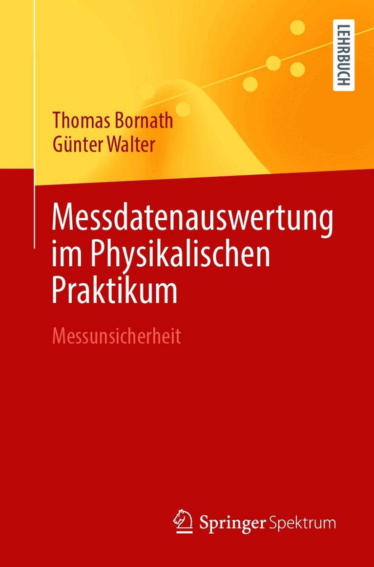 Messdatenauswertung im Physikalischen Praktikum