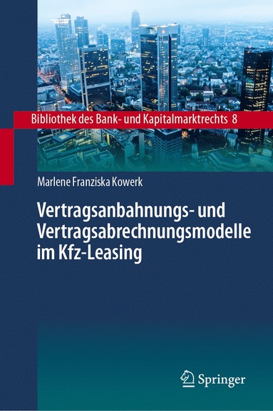 bokomslag Vertragsanbahnungs- und Vertragsabrechnungsmodelle im Kfz-Leasing