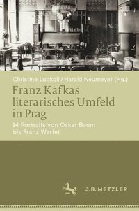 bokomslag Franz Kafkas literarisches Umfeld in Prag