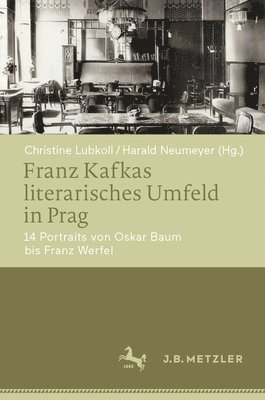 Franz Kafkas literarisches Umfeld in Prag 1