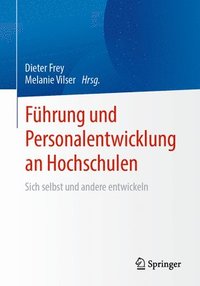 bokomslag Fhrung und Personalentwicklung an Hochschulen