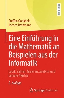 bokomslag Eine Einfhrung in die Mathematik an Beispielen aus der Informatik