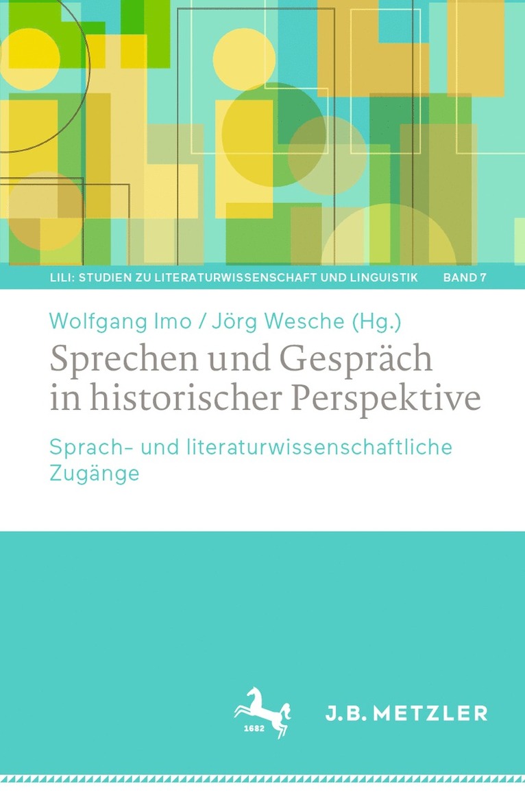 Wolfgang Imo, Jörg Wesche - Sprechen und Gespräch in historischer Perspektive, Häftad