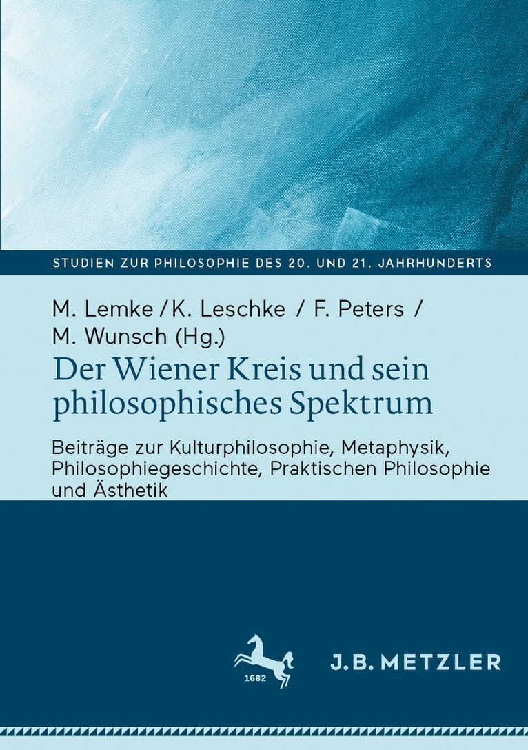 Der Wiener Kreis und sein philosophisches Spektrum 1