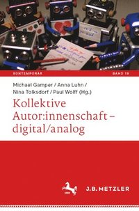 bokomslag Kollektive Autor:innenschaft  digital/analog