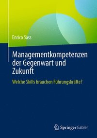 bokomslag Managementkompetenzen der Gegenwart und Zukunft