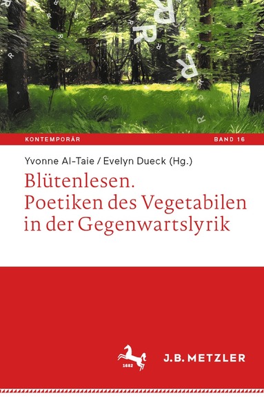 Yvonne Al-Taie, Evelyn Dueck - Blütenlesen. Poetiken des Vegetabilen in der Gegenwartslyrik, Häftad