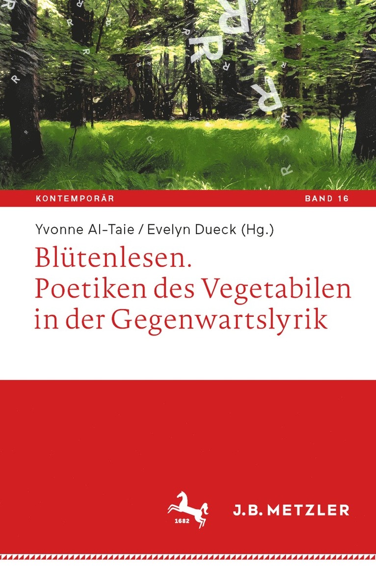 Bltenlesen. Poetiken des Vegetabilen in der Gegenwartslyrik 1