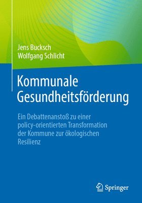 bokomslag Kommunale Gesundheitsfrderung