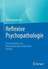 bokomslag Reflexive Psychopathologie