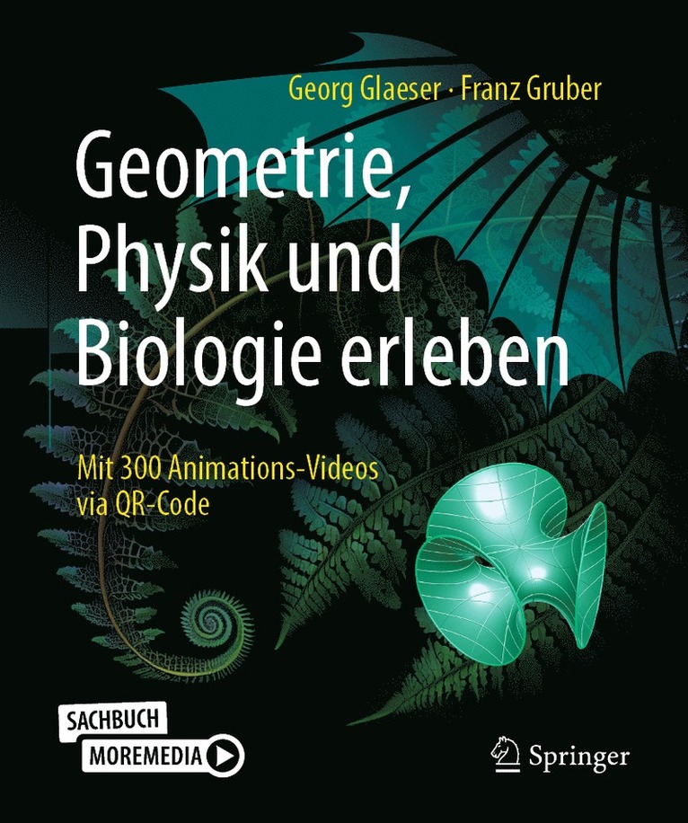 Georg Glaeser, Franz Gruber - Geometrie, Physik und Biologie erleben, Häftad