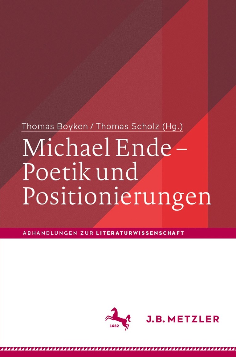 Michael Ende – Poetik und Positionierungen