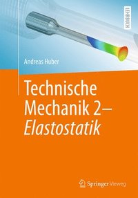 bokomslag Technische Mechanik 2 - Elastostatik