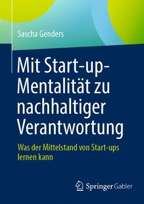 Mit Start-up-Mentalitt zu nachhaltiger Verantwortung 1