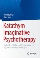 bokomslag Katathym Imaginative Psychotherapy