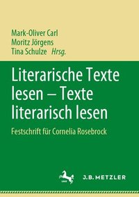 bokomslag Literarische Texte lesen - Texte literarisch lesen
